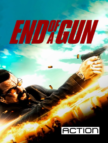 ACTION - End of a Gun en replay
