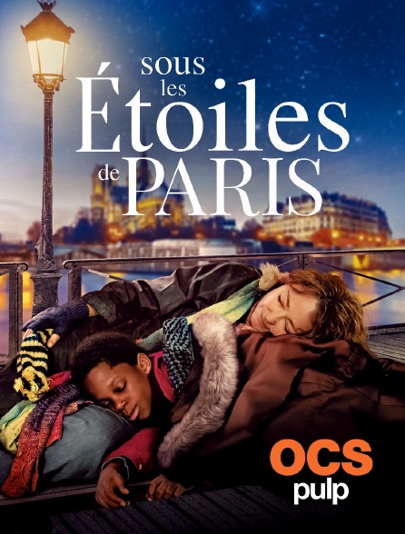 OCS Pulp - Sous les étoiles de Paris