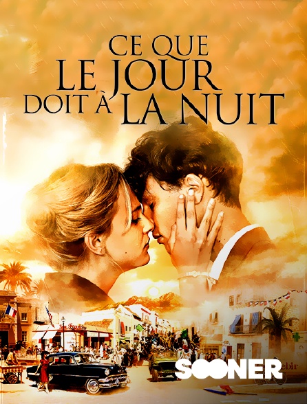 Sooner - Ce que le jour doit à la nuit