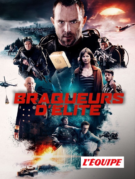 L'Equipe - Braqueurs d'élite