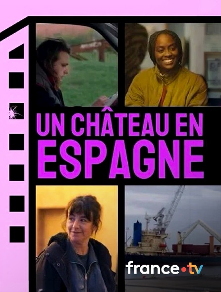 france.tv - Un château en Espagne en replay