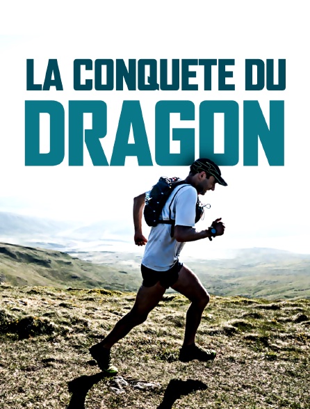 La conquête du dragon