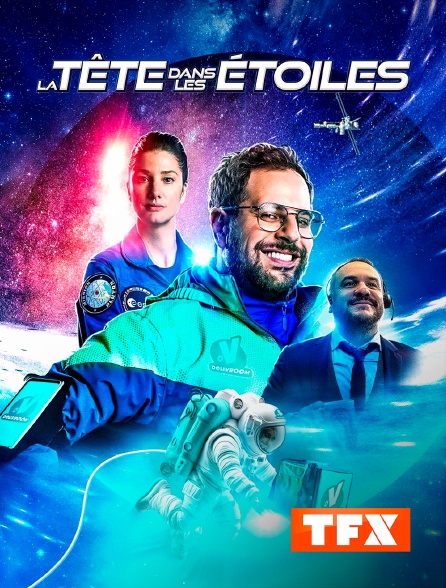 TFX - La tête dans les étoiles
