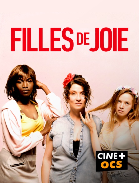 CINÉ Cinéma - Filles de joie