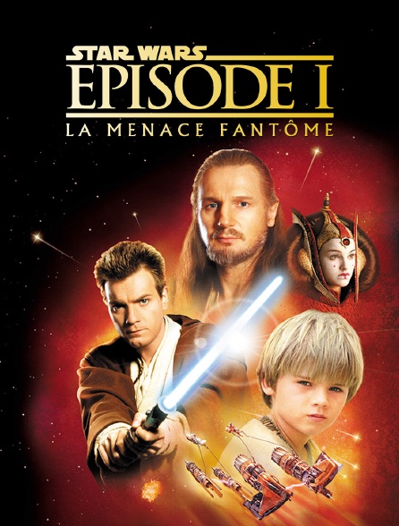 Star Wars Episode I : la menace fantôme