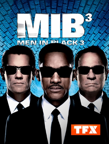 TFX - Men in Black III