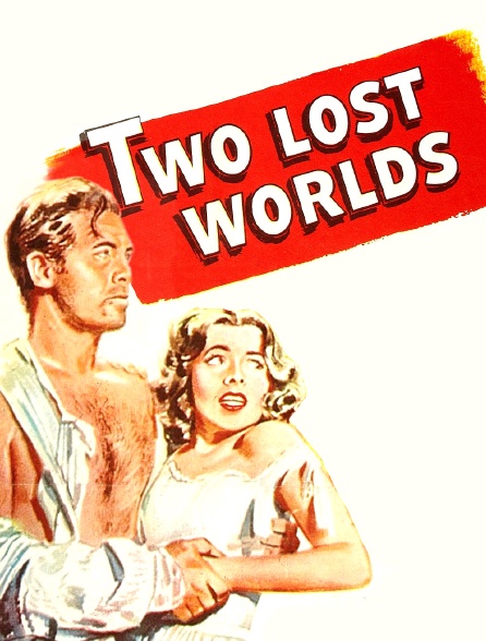 Two Lost Worlds