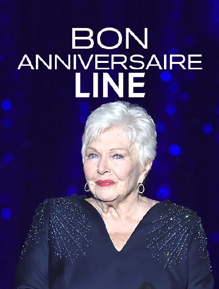 Bon anniversaire Line