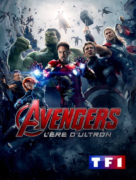 TF1 - Avengers : l'ère d'Ultron