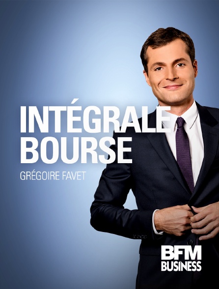BFM Business - Intégrale Bourse