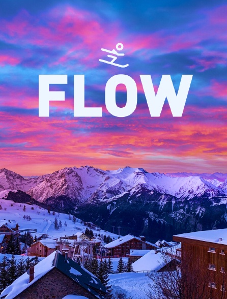 Flow