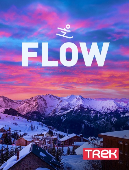 Trek - Flow