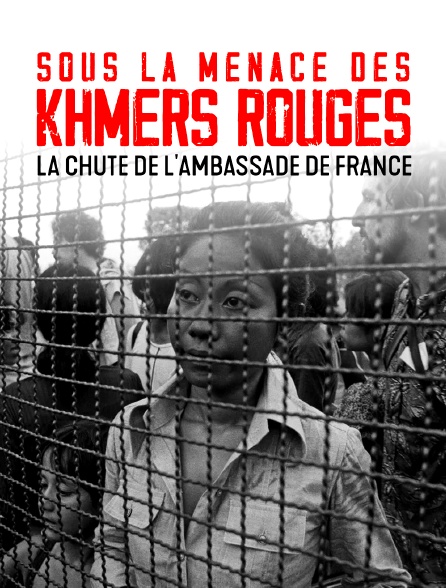 Sous la menace des Khmers rouges, la chute de l'ambassade de France