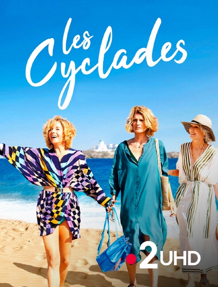 France 2 UHD - Les Cyclades