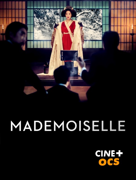 CINÉ Cinéma - Mademoiselle