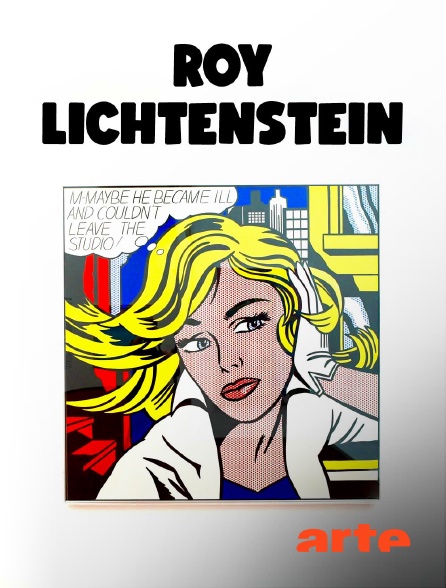 Arte - Roy Lichtenstein : Comment le pop art a révolutionné l'art