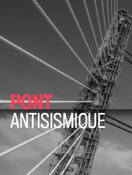 Pont antisismique