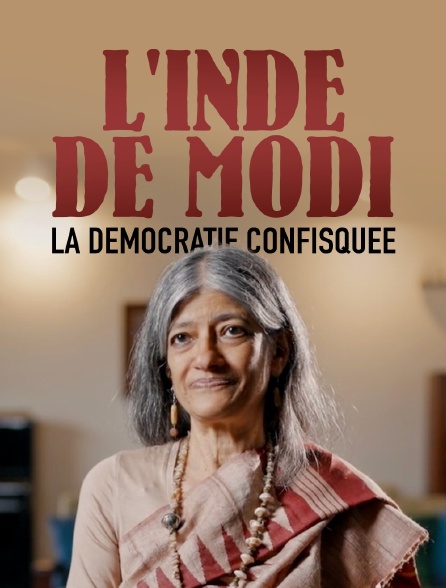 L'Inde de Modi : la démocratie confisquée