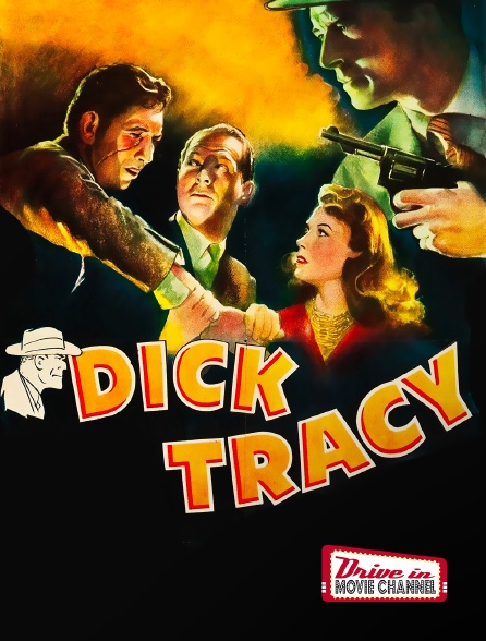 Drive-in Movie Channel - Dick Tracy, détective