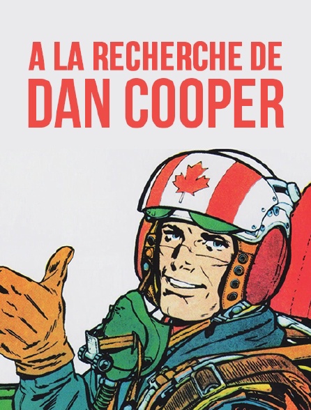 A la recherche de Dan Cooper