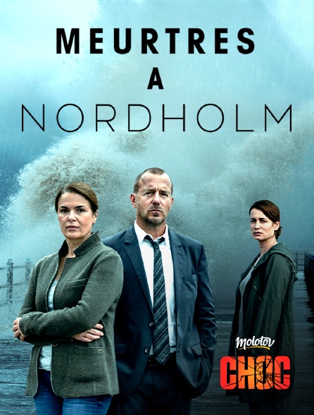 Molotov Channels CHOC - Meurtres à Nordholm