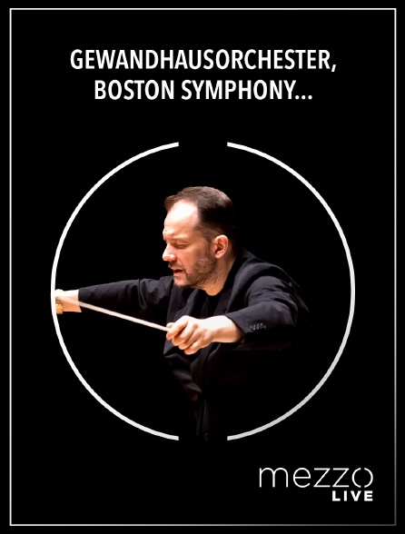 Mezzo Live HD - Gewandhausorchester, Boston symphony orchestra, Andris Nelsons : Chostakovitch, Symphonie n° 7