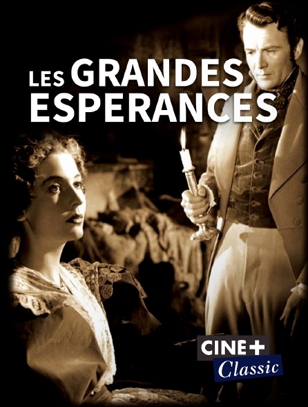 Ciné+ Classic - Les grandes espérances
