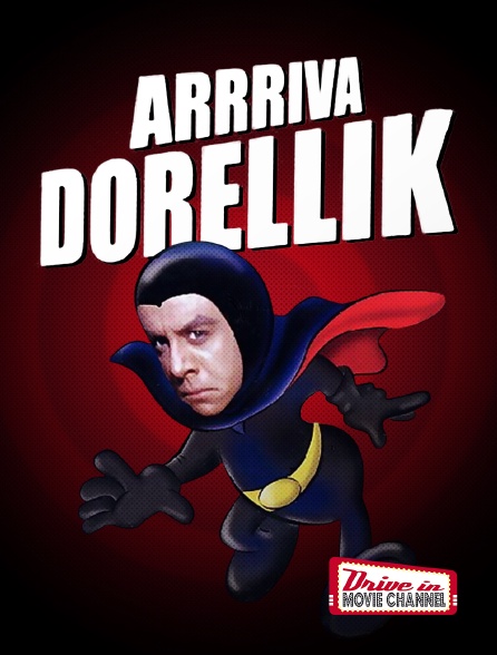 Drive-in Movie Channel - Arrriva Dorellik