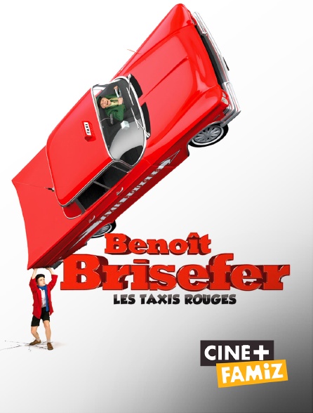 Ciné+ Famiz - Benoît Brisefer : les Taxis rouges