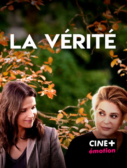 CINE+ Emotion - La vérité