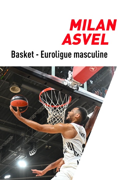Basket-ball - Euroligue masculine : Milan / Villeurbanne