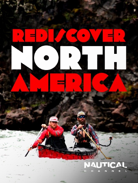 Nautical Channel - Rediscover North America