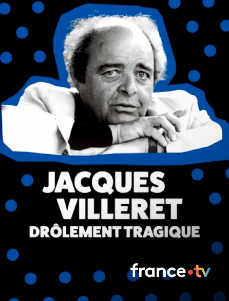france.tv - Jacques Villeret, drôlement tragique