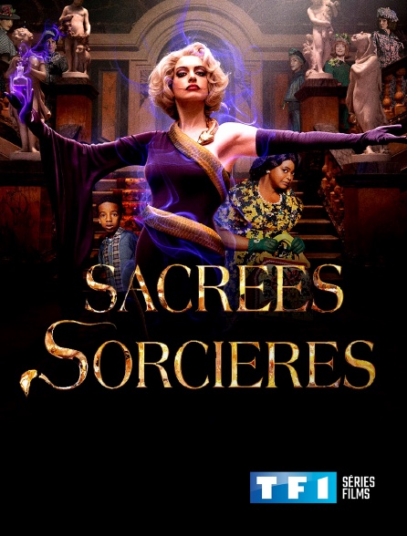 TF1 Séries Films - Sacrées sorcières