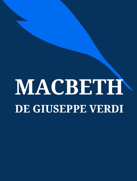 Macbeth de Giuseppe Verdi