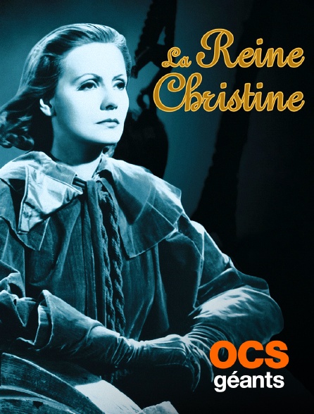 OCS Géants - La reine Christine