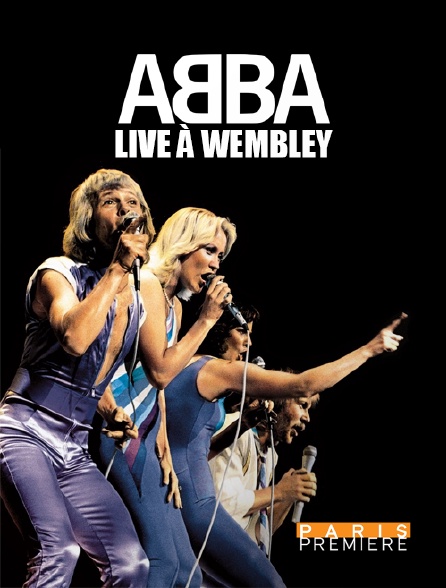 Paris Première - ABBA : Live à Wembley