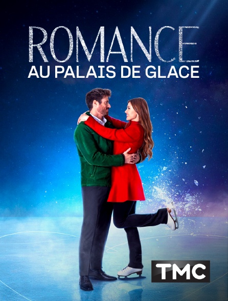 TMC - Romance au palais de glace