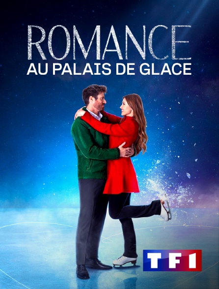 TF1 - Romance au palais de glace