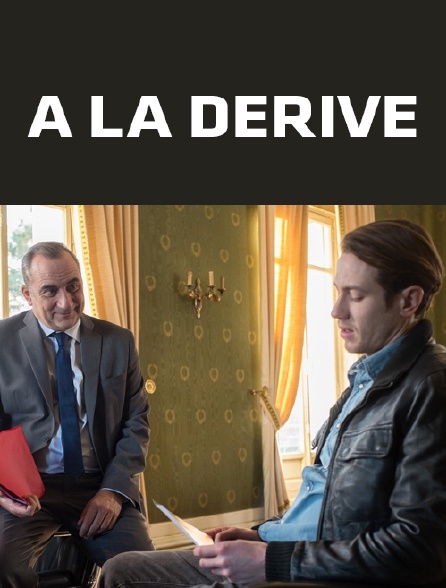 A la dérive