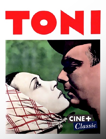 Ciné+ Classic - Toni