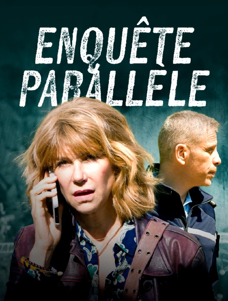 Enquête parallèle