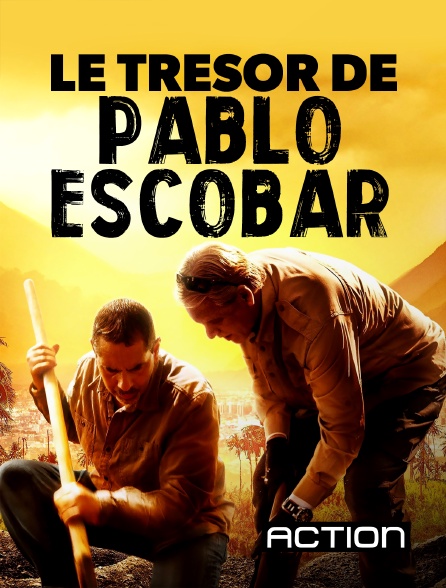 Action - Le trésor de Pablo Escobar