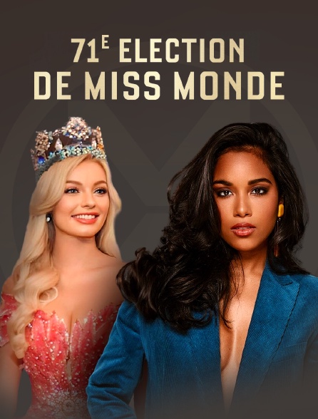 71e élection de Miss Monde