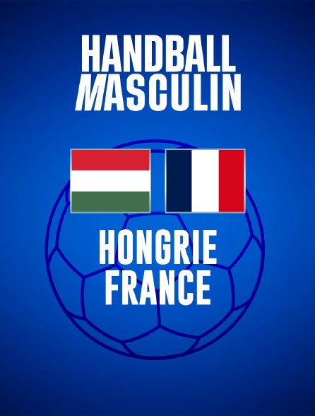 Handball - Championnat du monde : Hongrie / France