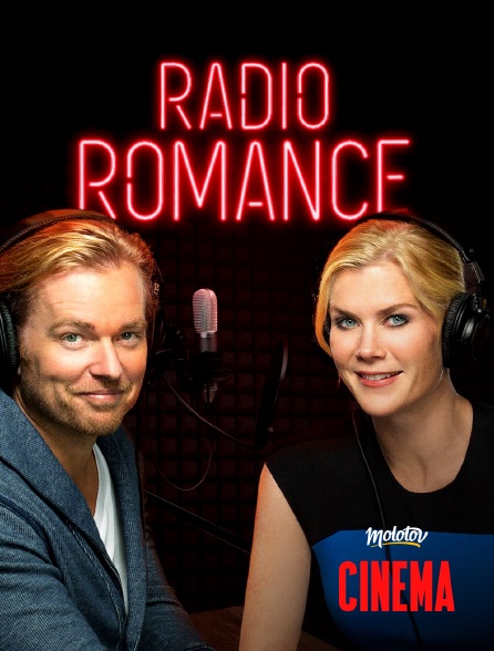 Molotov Channels Cinéma - Radio romance