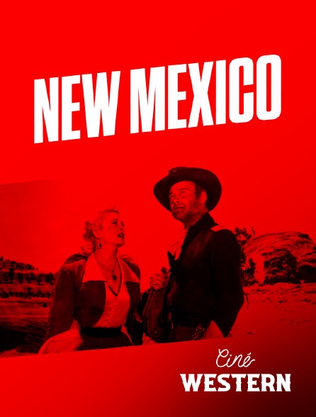 Ciné Western - New Mexico