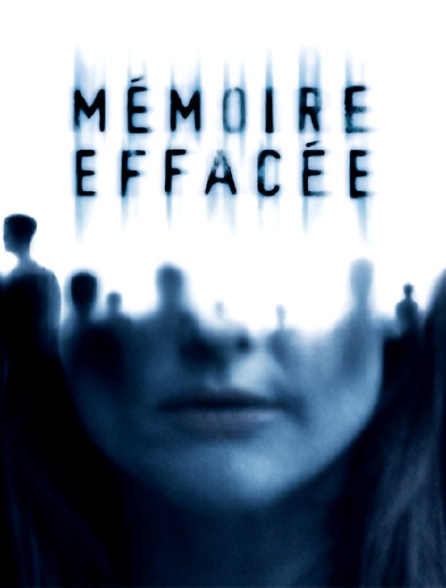 Mémoire effacée