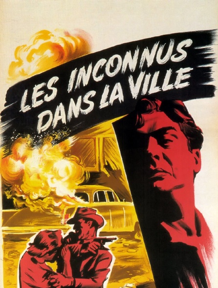 Les inconnus dans la ville