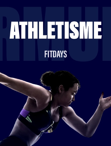 Athlétisme : FitDays